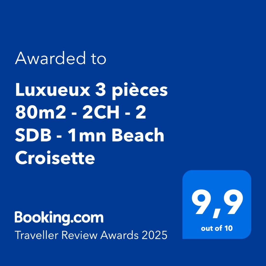 Luxueux 3 Pieces 80M2 - 2Ch - 2 Sdb - 1Mn Beach Croisette Cannes Kültér fotó
